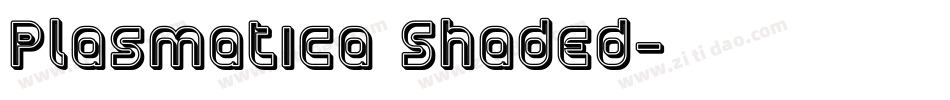 Plasmatica Shaded字体转换